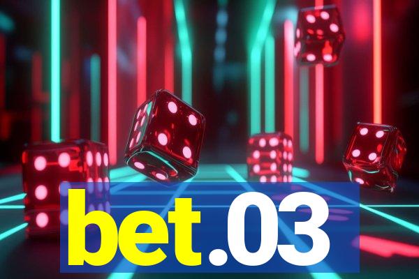 bet.03