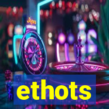 ethots