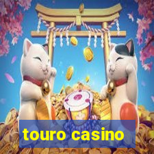 touro casino