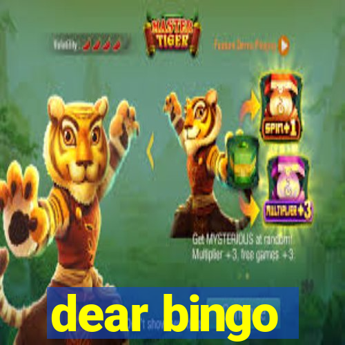 dear bingo