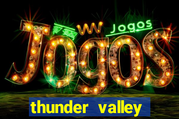 thunder valley resort and casino