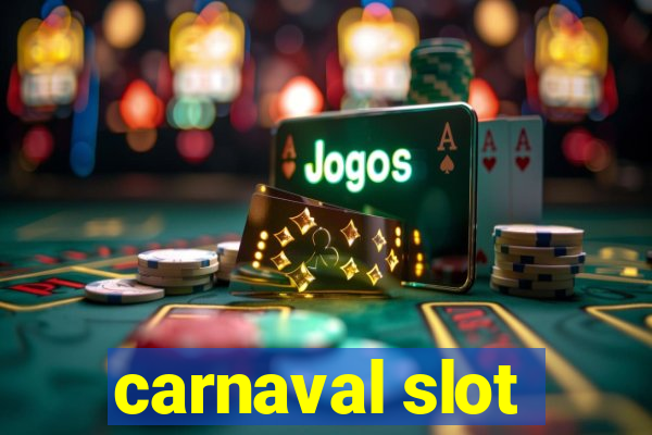 carnaval slot