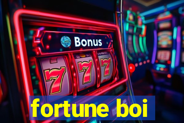 fortune boi