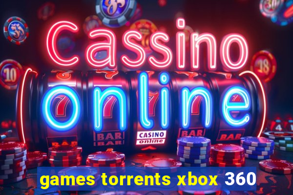 games torrents xbox 360