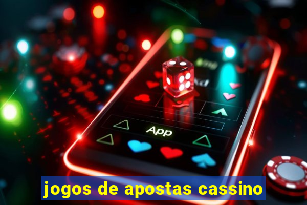 jogos de apostas cassino