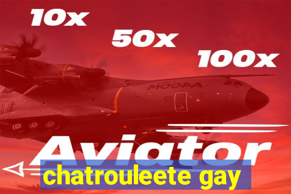 chatrouleete gay