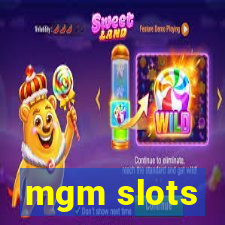 mgm slots