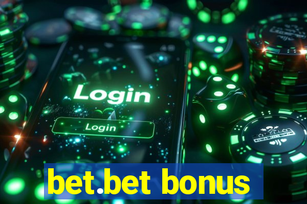 bet.bet bonus