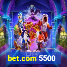 bet.com 5500