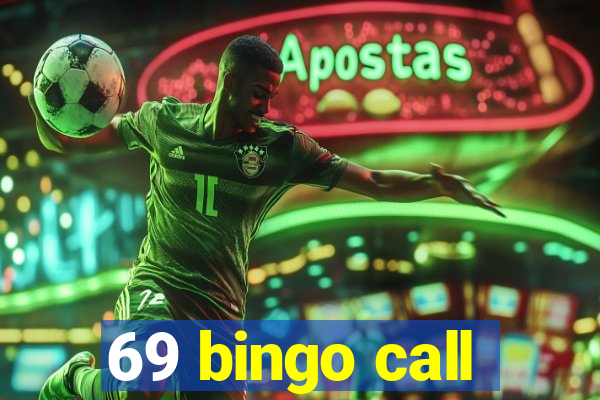 69 bingo call