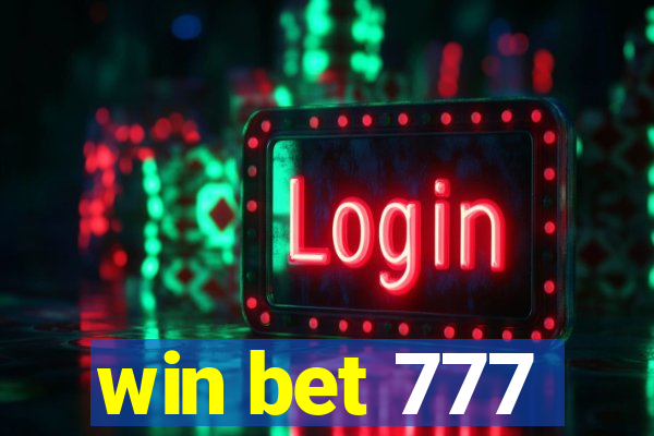 win bet 777