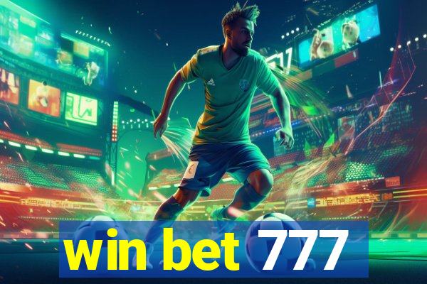 win bet 777