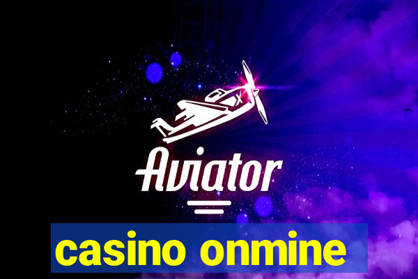 casino onmine