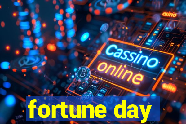 fortune day