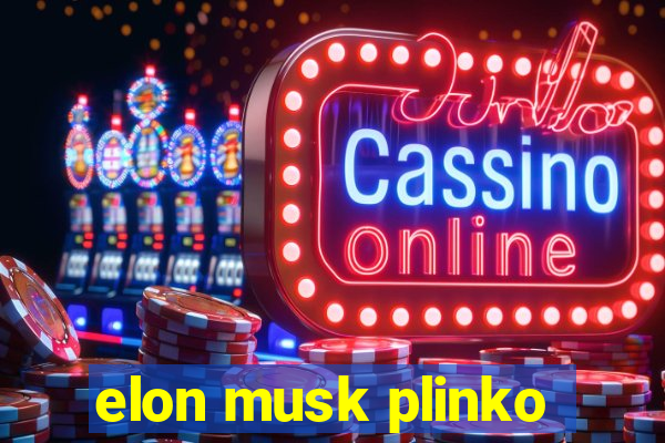 elon musk plinko