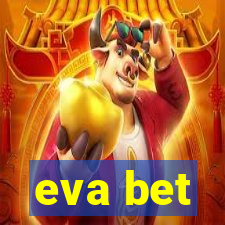 eva bet