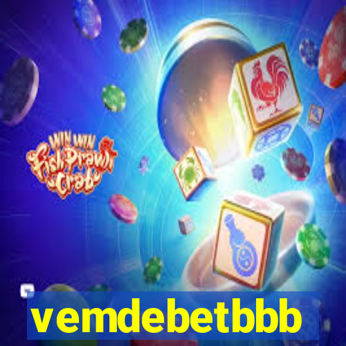 vemdebetbbb