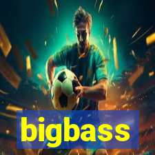 bigbass