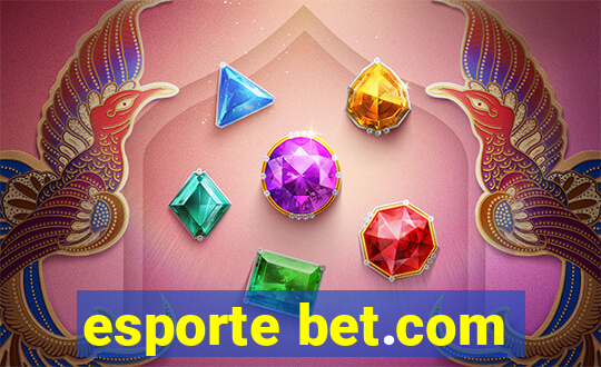 esporte bet.com