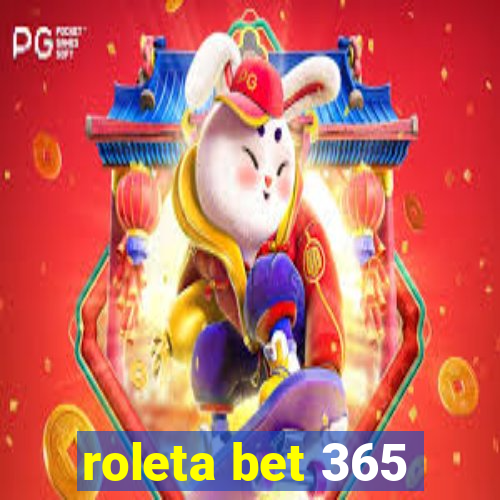 roleta bet 365