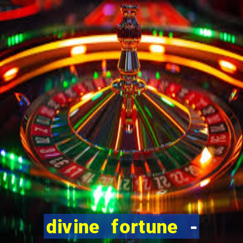 divine fortune - slots jackpot