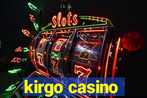 kirgo casino