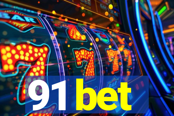 91 bet