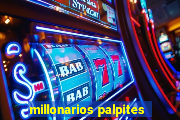 millonarios palpites