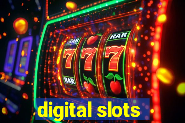 digital slots