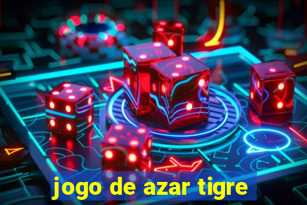 jogo de azar tigre