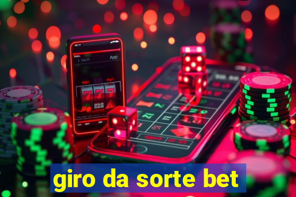 giro da sorte bet