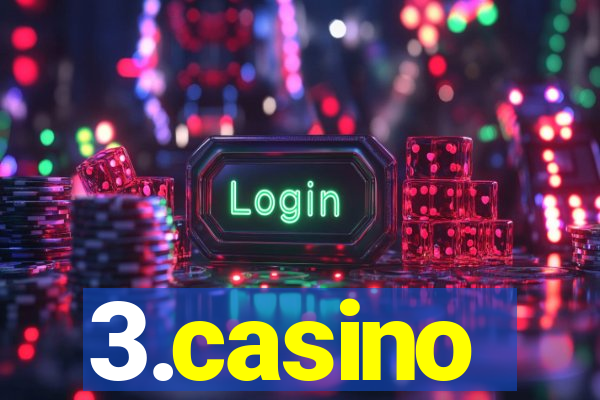 3.casino