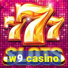 w9 casino