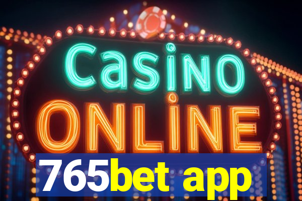 765bet app