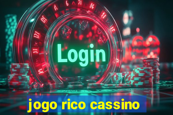 jogo rico cassino