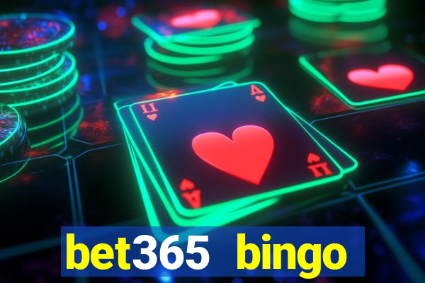 bet365 bingo welcome bonus