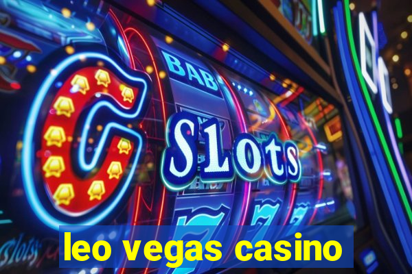 leo vegas casino