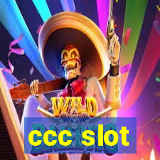 ccc slot