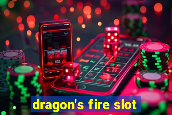 dragon's fire slot