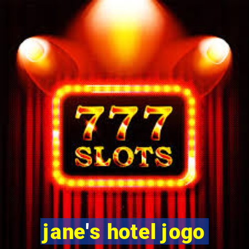 jane's hotel jogo