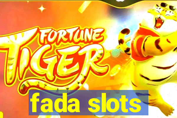 fada slots