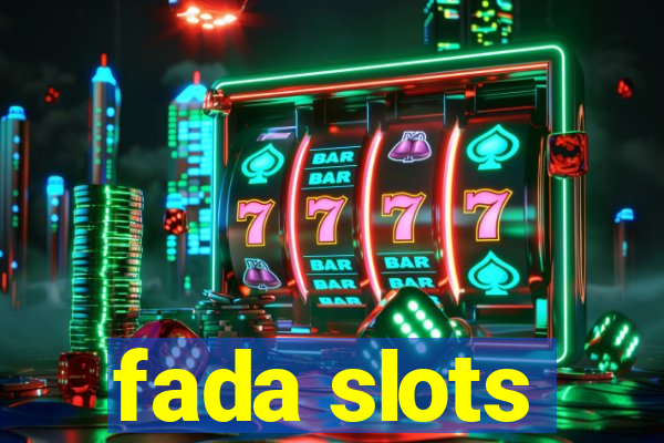 fada slots