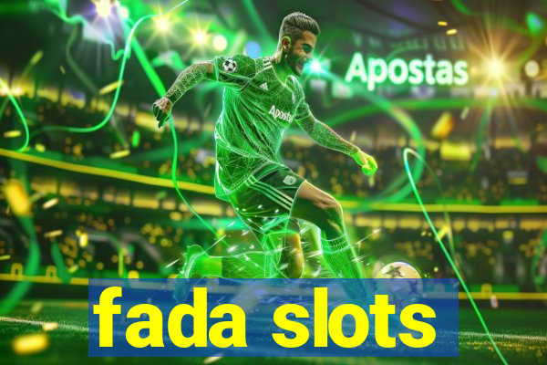 fada slots