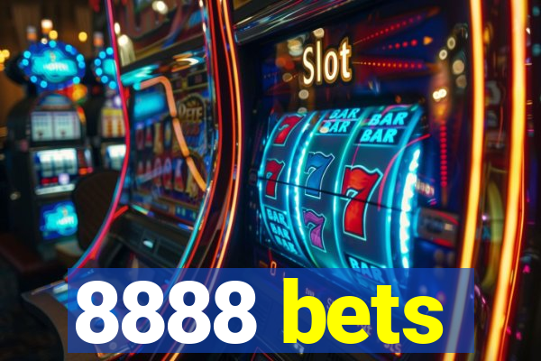 8888 bets