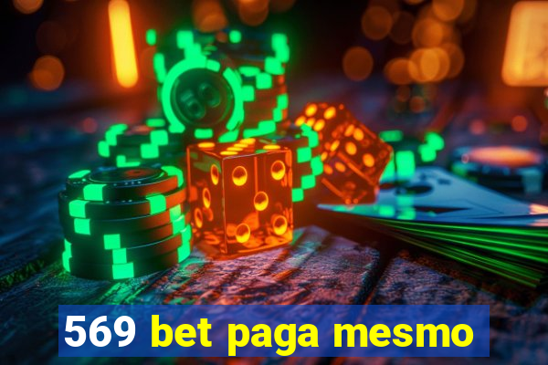 569 bet paga mesmo