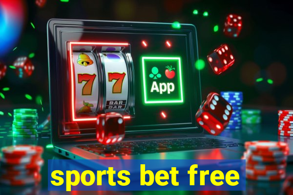 sports bet free