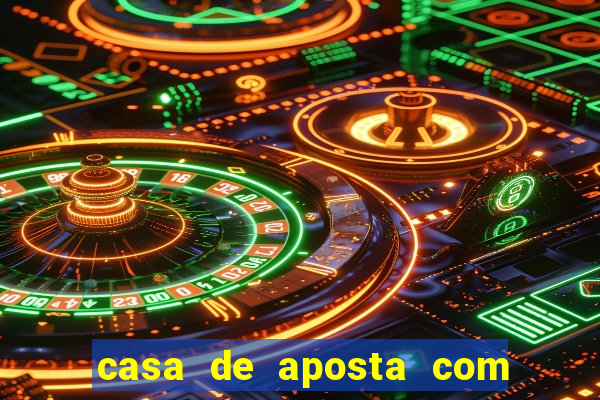 casa de aposta com conta demo