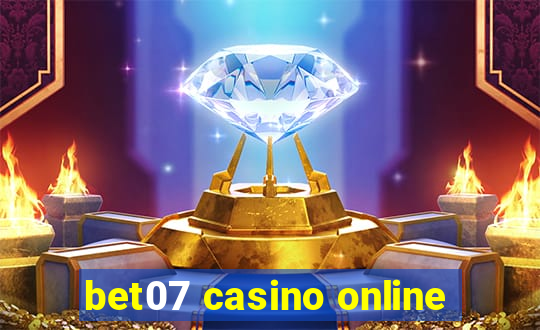 bet07 casino online