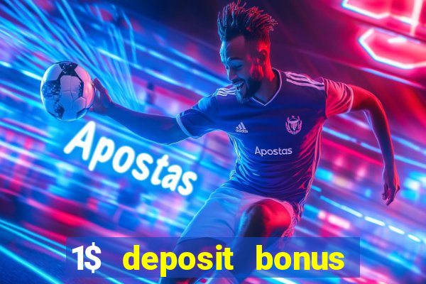 1$ deposit bonus casino canada