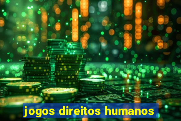 jogos direitos humanos